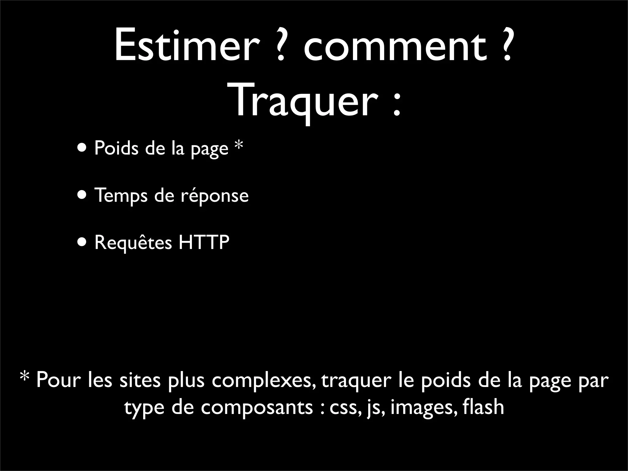 Pourquoi la performance?