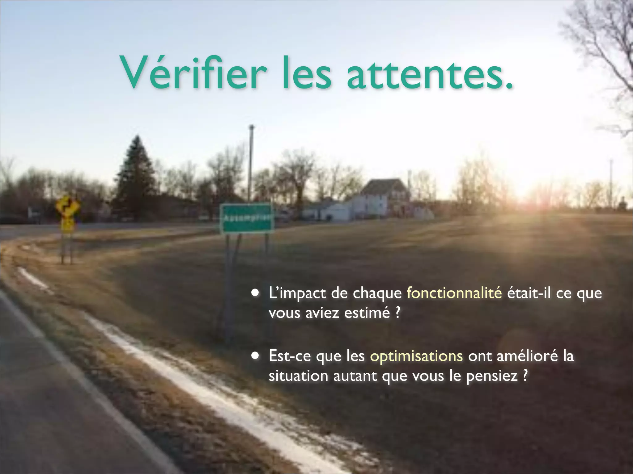 Pourquoi la performance?