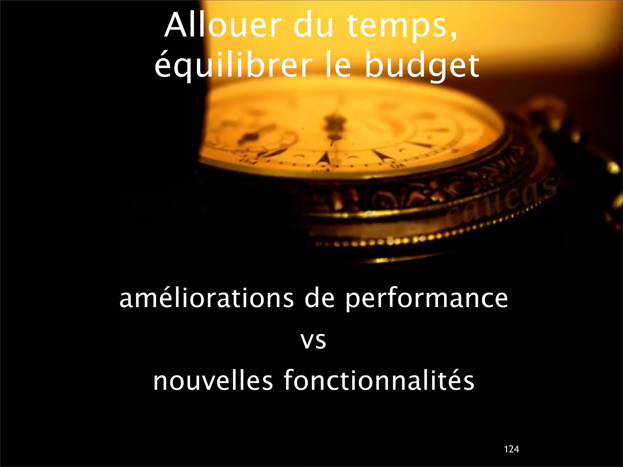 Pourquoi la performance?
