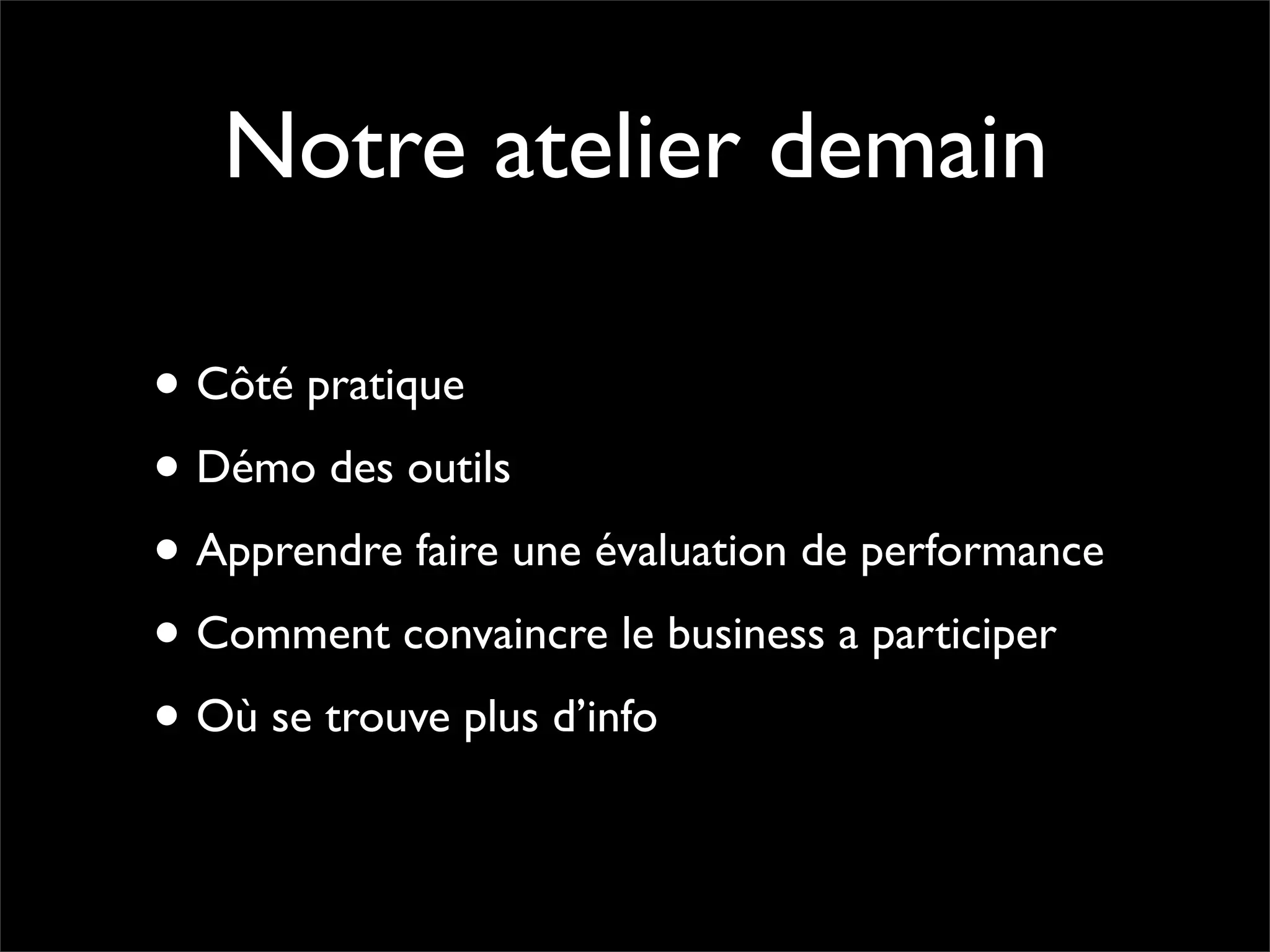 Pourquoi la performance?