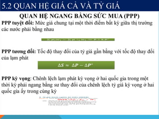 5.2 QUAN HỆ GIÁ CẢ VÀ TỶ GIÁ
 