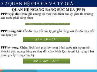 5.2 QUAN HỆ GIÁ CẢ VÀ TỶ GIÁ
 