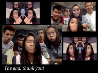 The	
  end,	
  thank	
  you!	
  
 