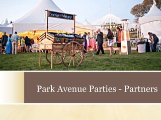 Park Avenue Parties - Partners
 
