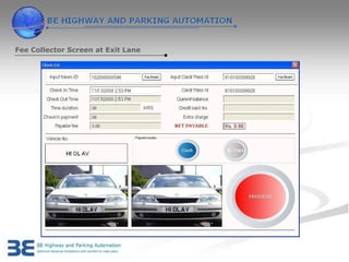 Fee Collector Screen at Exit Lane
 