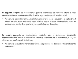 Rigidez muscular:resistencia a los movimientos pasivos, que es el resultado de un aumento sostenido de la contracción muscular, lo que incluso genera dolores musculares.