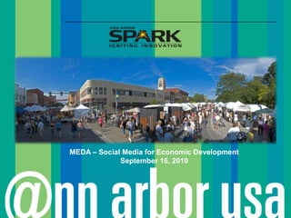 MEDA – Social Media for Economic Development September 16, 2010 