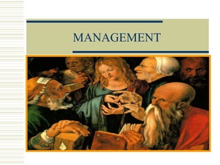 MANAGEMENT 