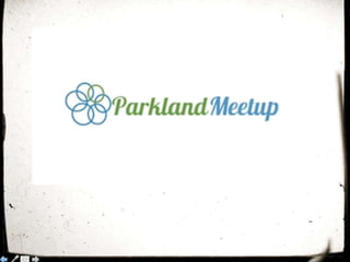 Parkland Meetup | Tech/Startup Series Intro