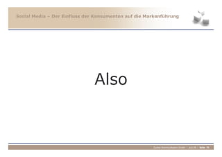 +



    Zucker.Kommunikation GmbH | Juni 09 | Seite 76
 