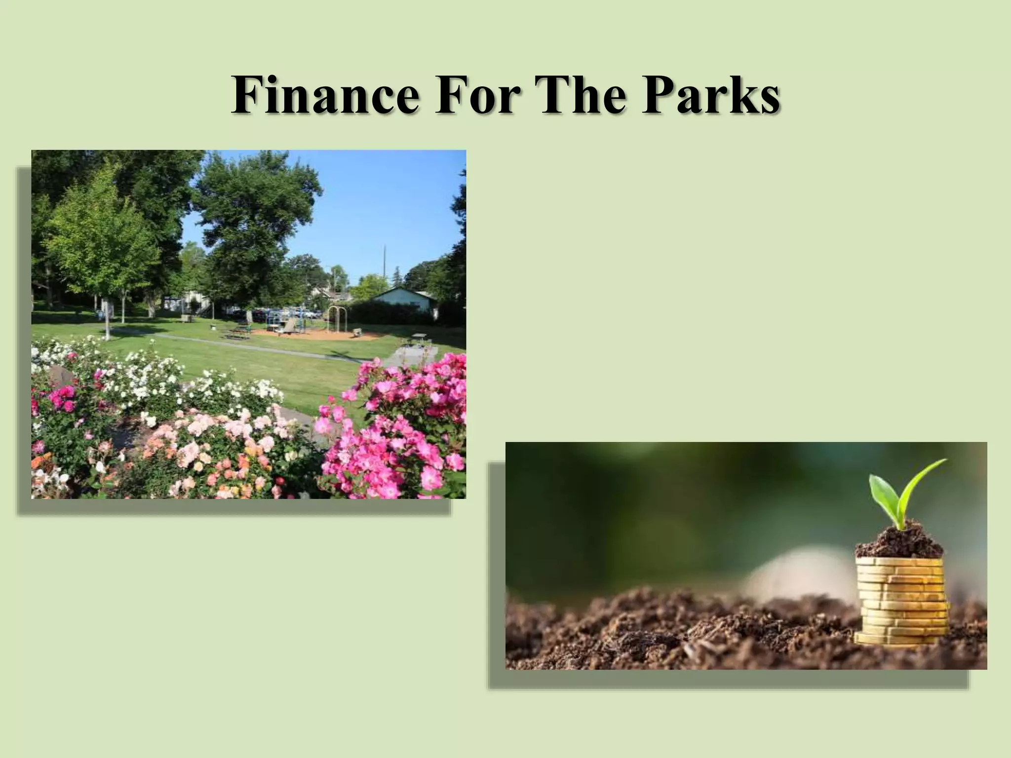 Finance For The Parks
 