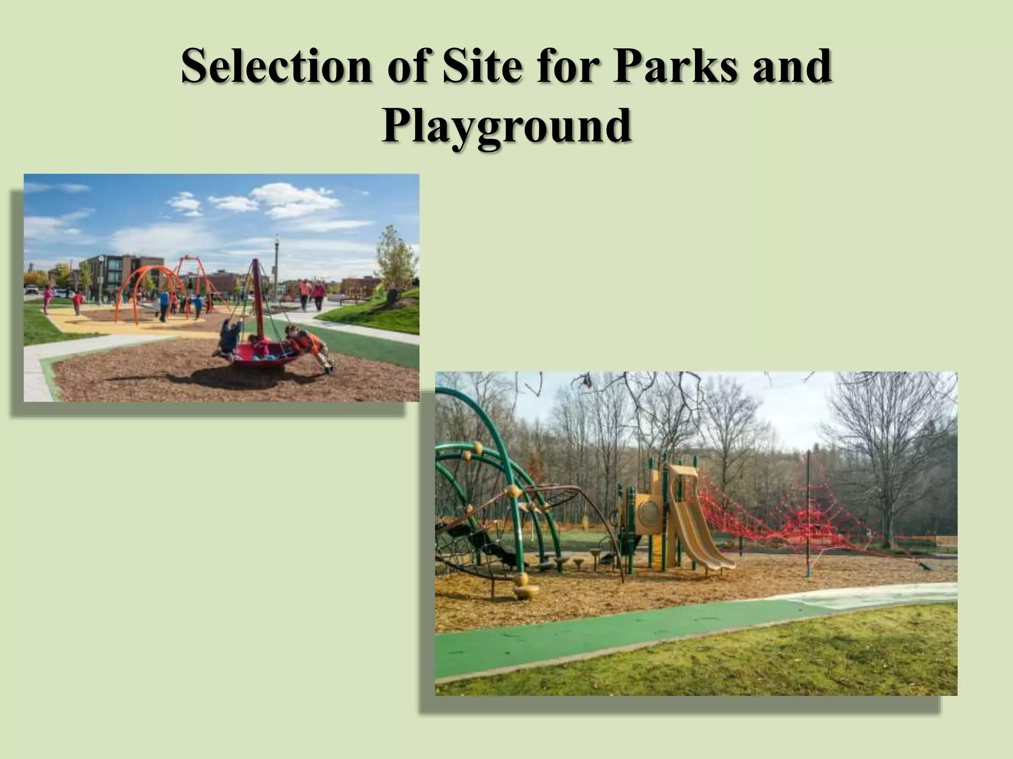 Parks and Playgrounds