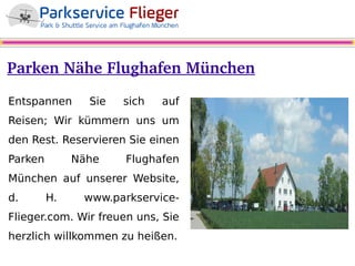 Parken Nähe Flughafen München