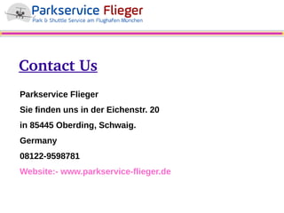 Parken Nähe Flughafen München