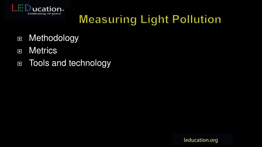 Measuring Light Pollution How New Technology is Making it Possible…