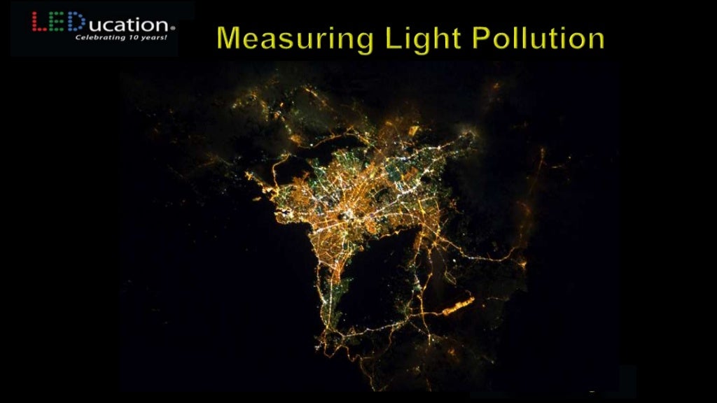 Measuring Light Pollution How New Technology is Making it Possible…