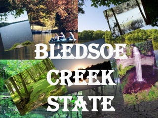 Bledsoe
 Creek
 State
 
