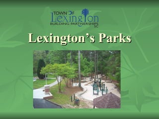 Lexington’s Parks 