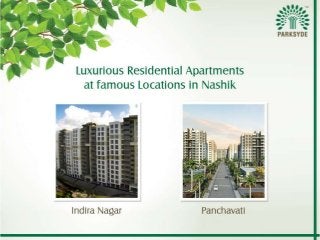 Luxurious Residential Apartments at Famous Locations in Nashik