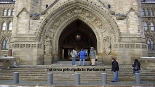 Intrarea principala in Parlament
 