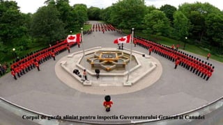 Corpul de garda aliniat pentru inspectia Guvernatorului General al Canadei
 