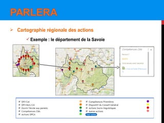 OEP :OEP : CARTOGRAPHIE RÉGIONALE
DU DISPOSITIF
 Cartographie régionale des actions
 Exemple : le département de la Savoie
 