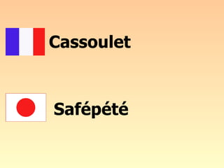 Cassoulet Safépété 
