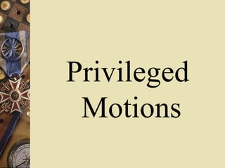 Privilege Motion Parliamentary procedure | PPT