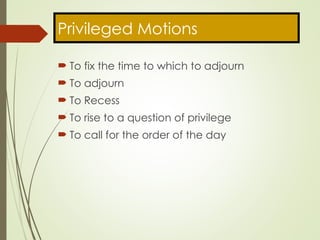 Privilege Motion Mastering Basic Parliamentary Procedure with Robert's Rules of Order | PPTX