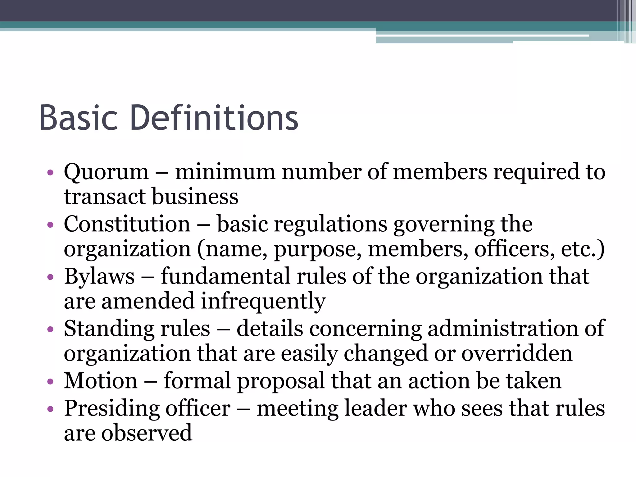 Required Quorum Parliamentary procedure in action for toastmasters | PPT
