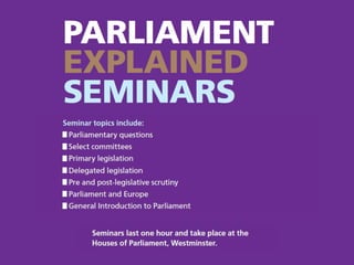 Parliament Explained: Basic Intro to Parliament 03.09.15