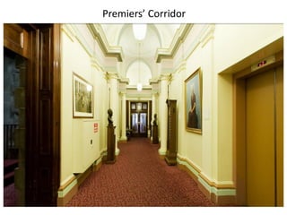 Premiers’ Corridor
 