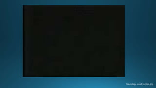 Neurology. 2008;70:566–573
 