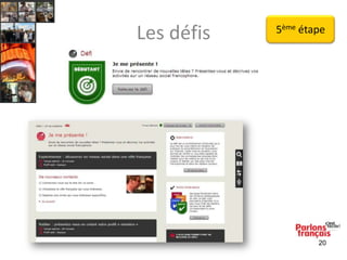 Les défis

5ème étape

20

 