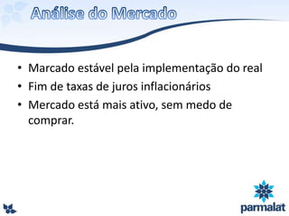 • Marcado estável pela implementação do real
• Fim de taxas de juros inflacionários
• Mercado está mais ativo, sem medo de
comprar.
 