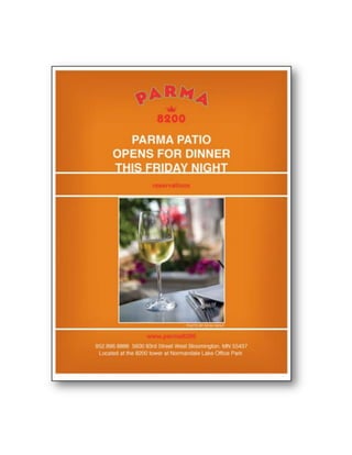 Parma 8200 :: Patio Now Open