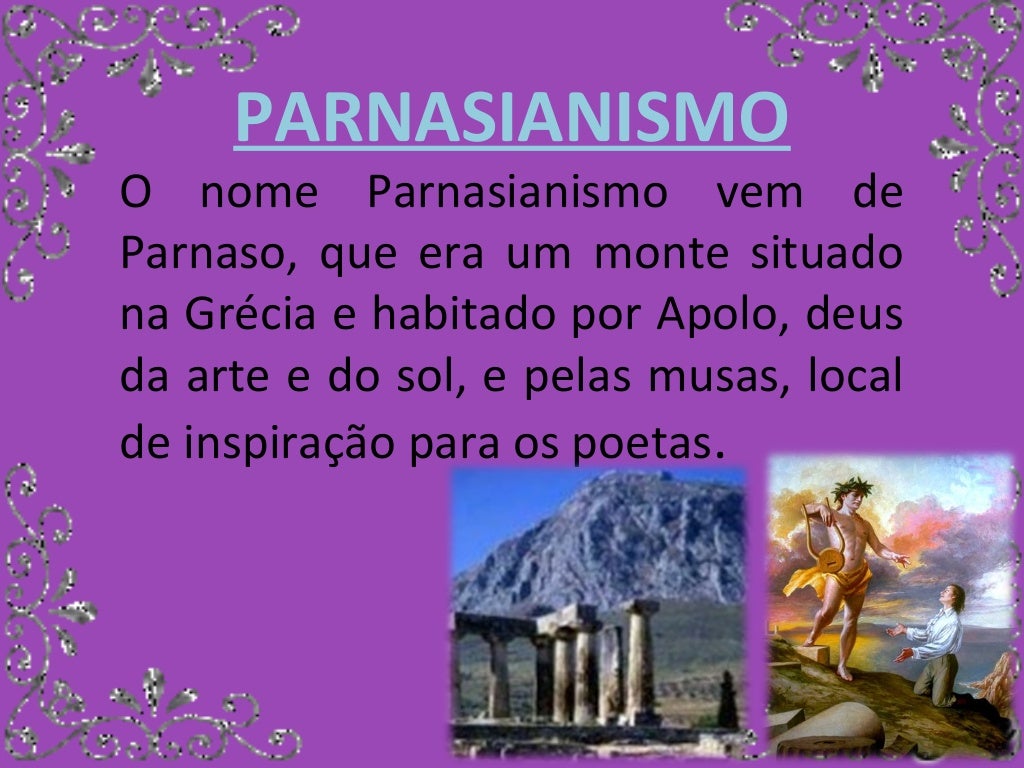 Uma Caracteristica Do Parnasianismo Presente Nesse Texto é
