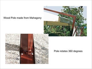 Wood Pole made from Mahagony

Pole rotates 360 degrees

 