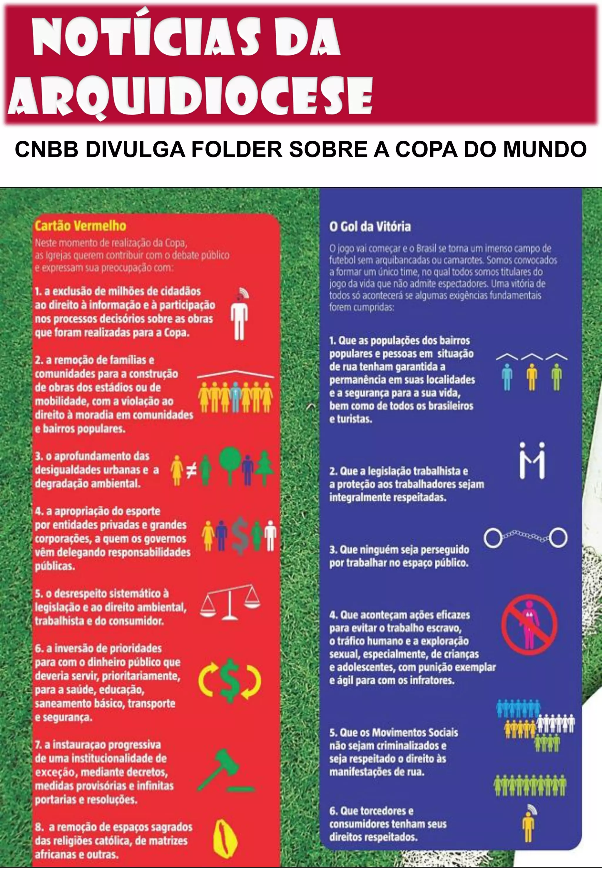 CNBB DIVULGA FOLDER SOBRE A COPA DO MUNDO
 