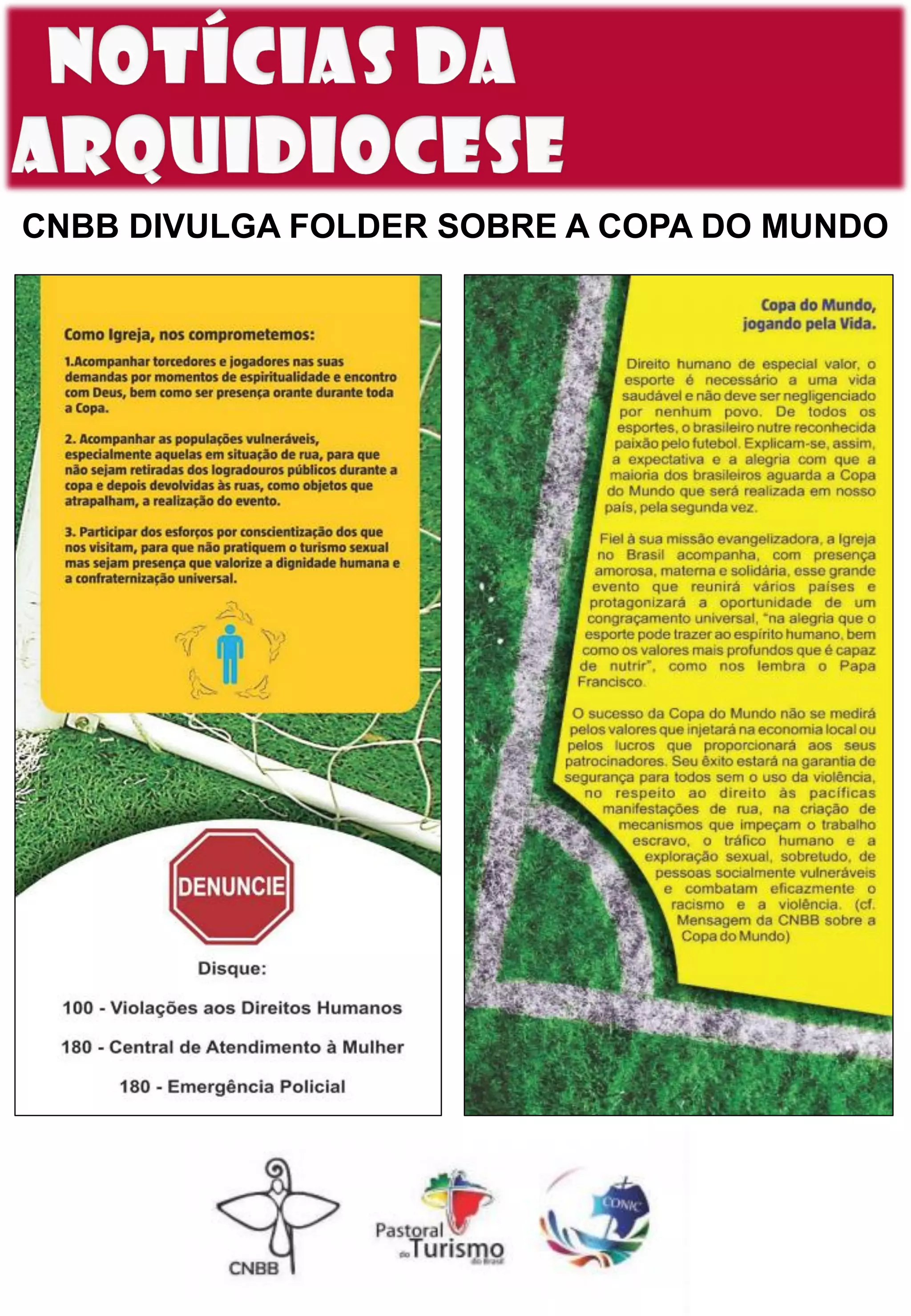 CNBB DIVULGA FOLDER SOBRE A COPA DO MUNDO
 