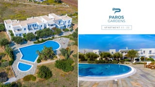 A P A R T M E N T 1 3 - 2 2
GARDENS
PAROS
 
