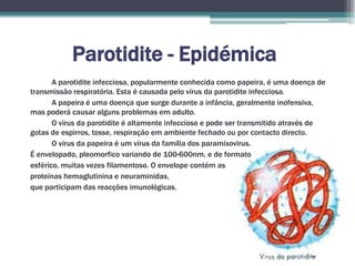 Parotidite Epidémica | PPTX