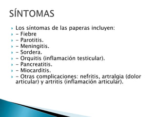 Paperas Inflamadas Parotiditis | PPTX