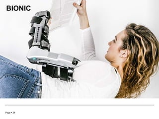 Page  24
BIONIC
 
