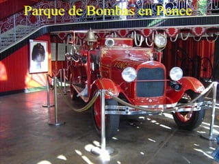 Parque de Bombas en Ponce 