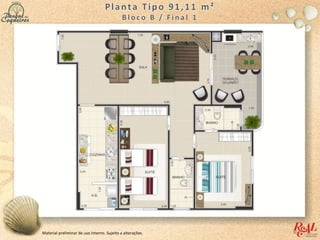 Material preliminar de uso interno. Sujeito a alterações.
 