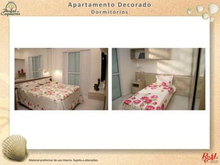 Material preliminar de uso interno. Sujeito a alterações.
 