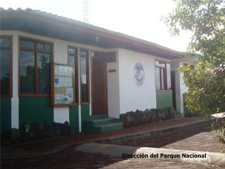 Dirección del Parque Nacional
 
