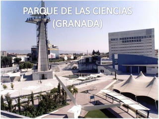 Parque de las Ciencias de Granada