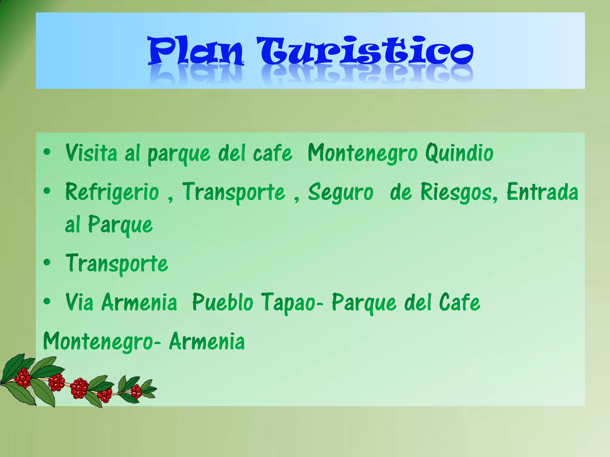 Plan Turistico
 
